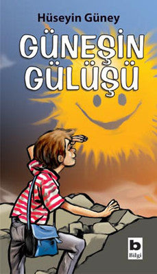 Güneşin Gülüşü | Bilgi Yayınevi