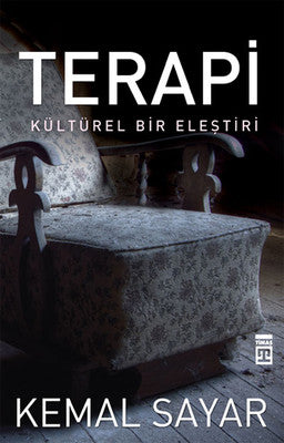 Terapi - Kültürel Bir Eleştiri | Timaş Yayınları