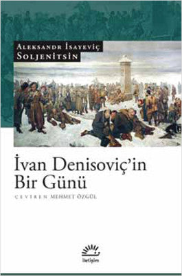 İvan Denisoviç'in Bir Günü | İletişim Yayınları