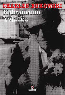 Kahramanın Yokluğu | Parantez Gazetecilik ve Yayıncılık