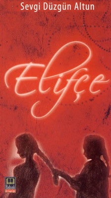 Elifçe | Babıali Kitaplığı