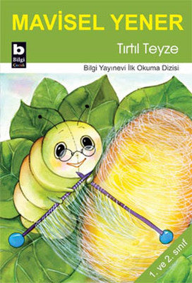 Tırtıl Teyze | Bilgi Yayınevi