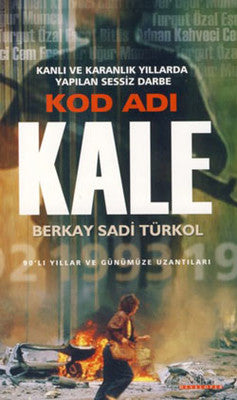 Kod Adı Kale | Kariyer Yayınları