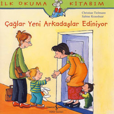 Çağlar Yeni Arkadaş Ediniyor | İş Bankası Kültür Yayınları