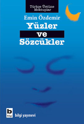 Yüzler ve Sözcükler | Bilgi Yayınevi