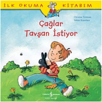 Çağlar Tavşan İstiyor | İş Bankası Kültür Yayınları