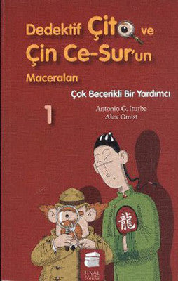 Dedektif Çito ve Çin Ce-Sur'un Maceraları 1 - Çok Becerikli Bir Yardımcı | Final Kültür Sanat Yayınları