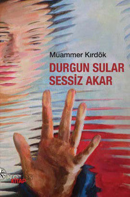 Durgun Sular Sessiz Akar | Notos