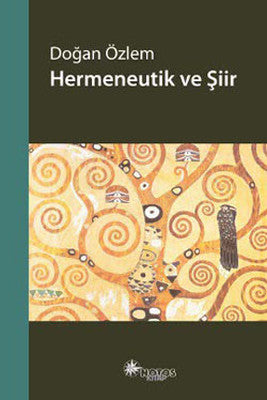 Hermeneutik ve Şiir | Notos
