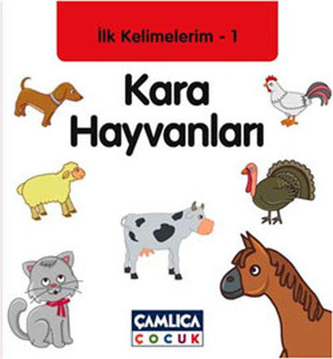 Kara Hayvanları - İlk Kelimelerim 1 | Çamlıca Çocuk Yayınları
