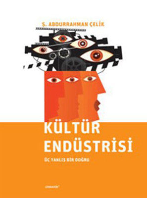 Kültür Endüstrisi | Literatür Yayıncılık