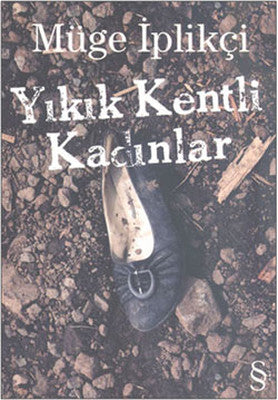 Yıkık Kentli Kadınlar | Everest Yayınları