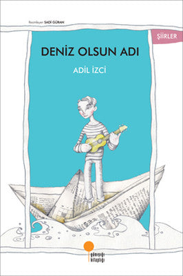 Deniz Olsun Adı | Günışığı Yayınları