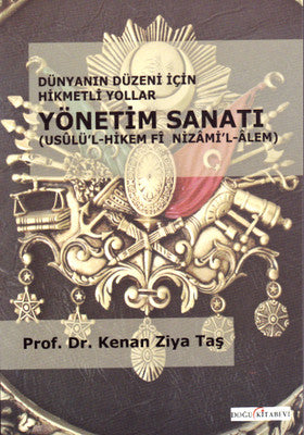 Osmanlı Yönetim Sanatı | Doğu Kitabevi