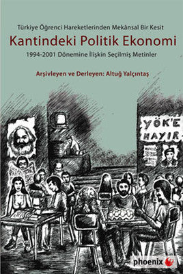 Kantindeki Politik Ekonomi | Phoenix