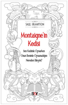 Montaigne'in Kedisi | Say Yayınları