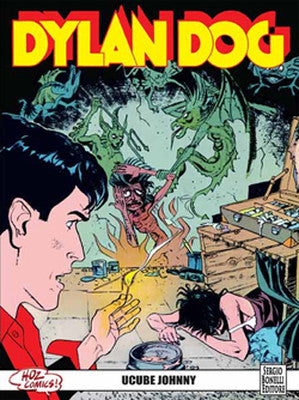 Dylan Dog 32 - Ucube Johnny | Hozcomics