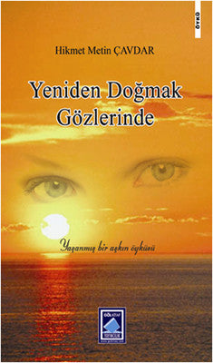 Yeniden Doğmak Gözlerinde | Göl Kitap