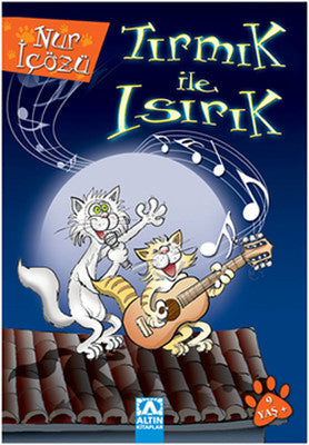 Tırmık ile Isırık | Altın Kitaplar