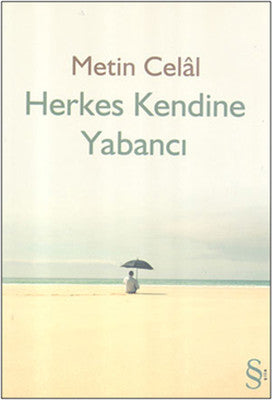 Herkes Kendine Yabancı | Everest Yayınları