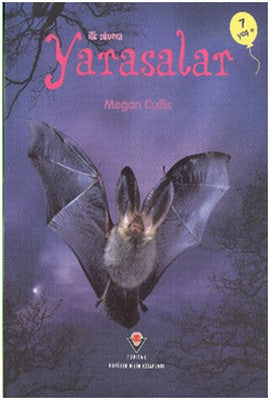 İlk Okuma - Yarasalar | Tübitak Yayınları