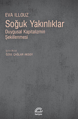 Soğuk Yakınlıklar | İletişim Yayınları