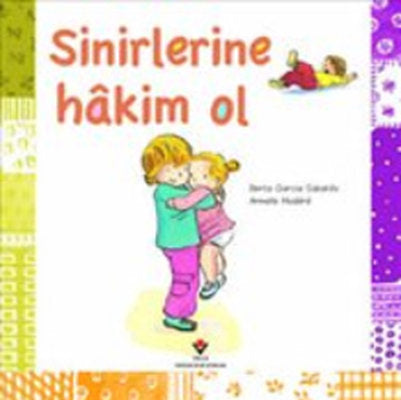 Sinirlerine Hakim Ol | Tübitak Yayınları