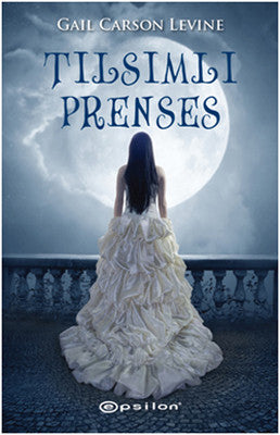Tılsımlı Prenses | Epsilon Yayınevi