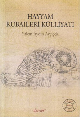 Hayyam Rubaileri Külliyatı | Demos Yayınları