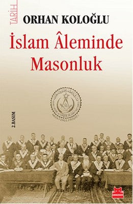 İslam Aleminde Masonluk | Kırmızı Kedi