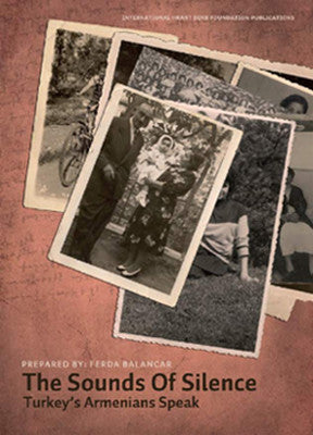 The Sounds of Silence | Hrant Dink Vakfı Yayınları