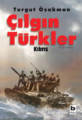 Çılgın Türkler Kıbrıs | Bilgi Yayınevi