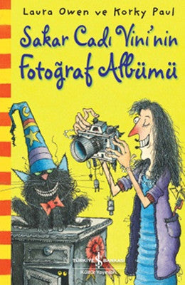 Sakar Cadı Vini 'nin Fotoraf Albümü | İş Bankası Kültür Yayınları - Çocuk - Okul Dönemi