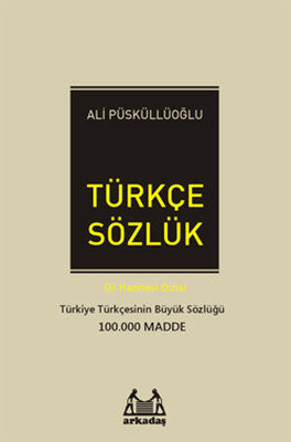 Türkçe Sözlük (100.000 Madde) | Arkadaş Yayıncılık