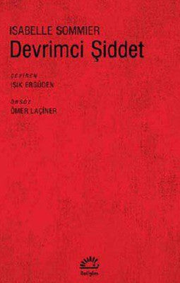 Devrimci Şiddet | İletişim Yayınları