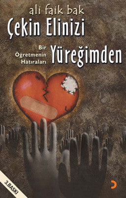Çekin Elinizi Yüreğimden | Cinius
