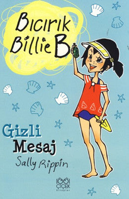Bıcırık Billie B Gizli Mesaj | 1001 Çiçek