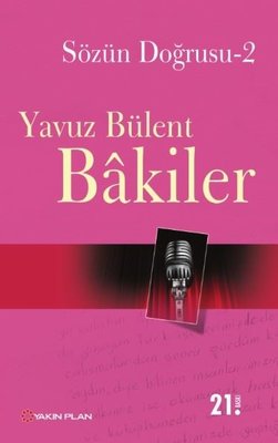 Sözün Doğrusu 2 | Yakın Plan Yayınları