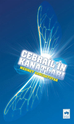 Cebrail'in Kanatları | Ötüken Neşriyat