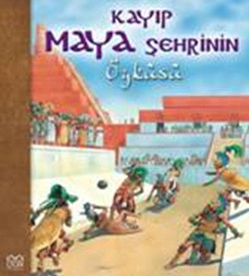 Kayıp Maya Şehrinin Öyküsü | 1001 Çiçek