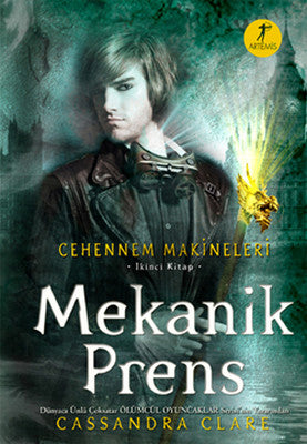 Mekanik Prens - Cehennem Makineleri 2. Kitap | Artemis Yayınları
