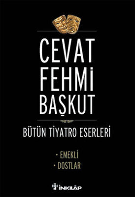 Bütün Tiyatro Eserleri - Cevat Fehmi Başkut | İnkılap Yayınları