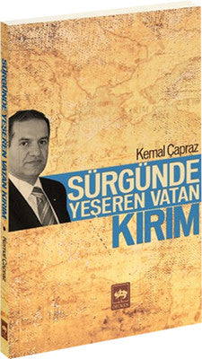 Sürgünde Yeşeren Vatan Kırım | Ötüken Yayınları