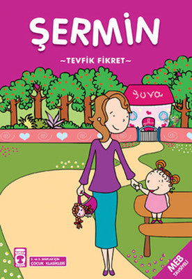 Şermin - Çocuk Klasikleri | Timaş Çocuk