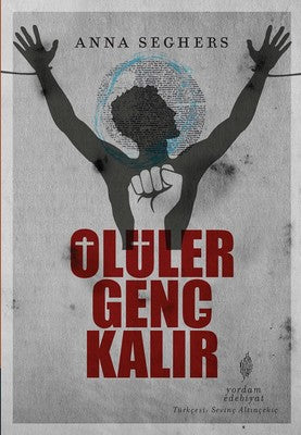 Ölüler Genç Kalır | Yordam Edebiyat