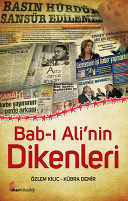 Bab-ı Ali'nin Dikenleri | Okur Kitaplığı