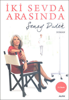 İki Sevda Arasında | Alfa Yayınları