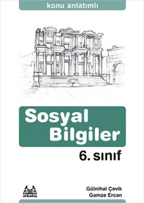 6. Sınıf Sosyal Bİlgiler Konu Anlatımlı Yardımcı Ders Kitabı | Arkadaş Yayıncılık