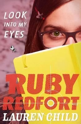 Ruby Redfort (1) - Look into my eyes | Harper Collins UK