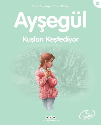 Ayşegül 42-Kuşları Keşfediyor | Yapı Kredi Yayınları